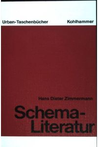 Schema-Literatur.   - (Nr. 299)  Urban-Taschenbuch.