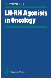 LH-RH agonists in oncology.