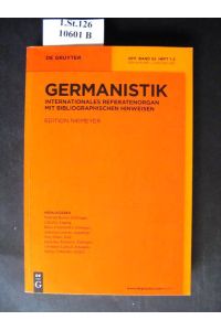 Germanistik.   - Internationales Referatenorgan mit bibliographischen Hinweisen.