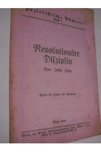 Revolutionäre Disziplin  - Sozialistische Bücherei Heft 7