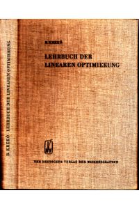 Lehrbuch der linearen Optimierung