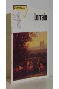 Lorrain  - Maler und Werk