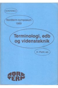 Terminologi, edb og vidensteknik.   - Nordterm 3. Nordterm-symposium 1989.