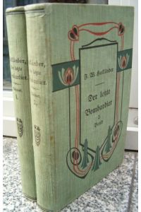 Der letzte Bombardier. 2 Bände.   - Illustrierte Ausgabe.