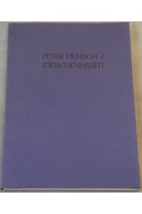 Zwischeneiszeit. Mit 4 Original-Linolschnitten v. Sonja Henisch