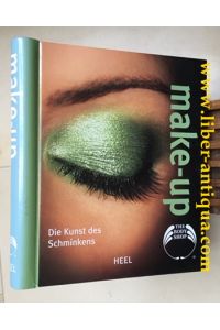 The Body Shop: Make - Up; Die Kunst des Schminkens