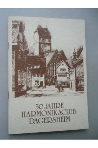 50 Jahre Harmonikaclub Dagersheim 1983 Festschrift Vereinsgeschichte