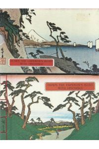 Down the Emperor`s Road with Hiroshige (edited by Reiko Chiba)