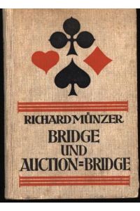 Bridge und Auction-Bridge,