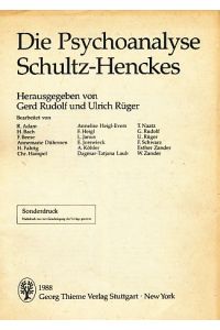 Das therapeutische Verständnis des Traumes bei Schultz-Hencke.
