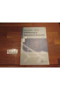 Einführung in Operations-Research : mit 62 Tabellen.   - ; Andreas Drexl