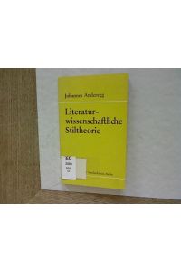 Literaturwissenschaftliche Stiltheorie.