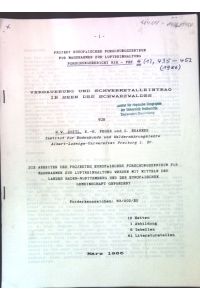 Versauerung und Schwermetalleintrag in Seen des Schwarzwaldes;  - Inkl. Pre-Print von 1985 (16 Seiten);