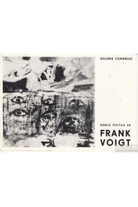 Frank Voigt  - Kulturbund der DDR, Galerie Comenius,  Orbis Pictus 20, 24. Mai bis 29. Juni 1980