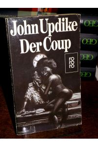 Der Coup. Roman.   - Deutsch von Jürgen Abel.