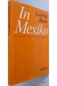 In Mexiko. Auswahl von Wolfgang Kießling.