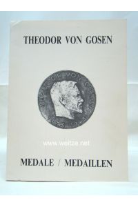 Theodor von Gosen - Medale/Medaillen,