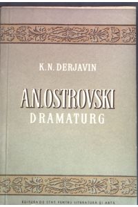 A. N. Ostrovski Dramaturg;