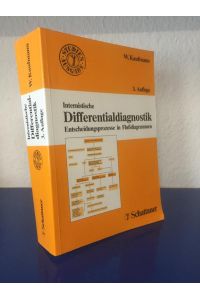 Internistische Differentialdiagnostik. Entscheidungsprozesse in Flussdiagrammen