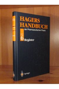 Hagers Handbuch der Pharmazeutischen Praxis, 5. (fünfte) Auflage, Folgewer, band (Folgeband) 6: Register des Folgewerks.