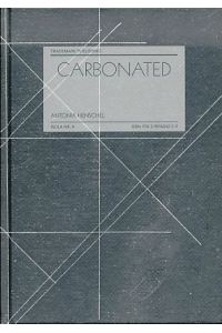 Carbonated.   - Text: Claudia Beckmann ; Frank Hatami-Fardi. Übers.: Clive Williams, Jeremy Gaines / ISOLA ; Nr. 4