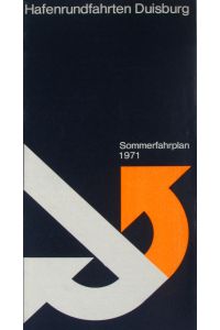 Hafenrundfahrten Duisburg. Sommerfahrplan 1971.