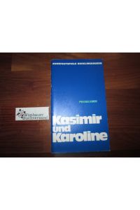 Ödön von Horvath : Kasimir und Karoline (Programm)
