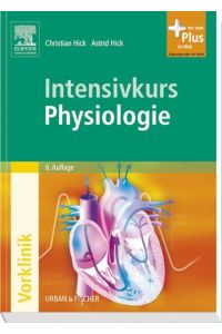 Intensivkurs Physiologie  - mit Zugang zum Elsevier-Portal