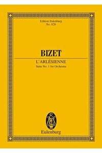 L'Arlésienne Suite Nr. 1: Orchester. Studienpartitur. (Eulenburg Studienpartituren)