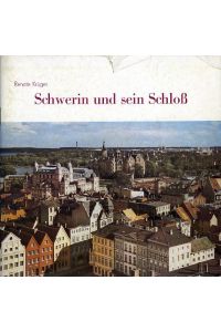 Schwerin und sein Schloß. Kulturhistorische Skizze.