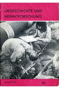 Urgeschichte und Heimatforschung 20.