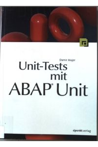 Unit-Tests mit ABAP-Unit.