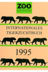 Internationales Tigerzuchtbuch 1995 - Gesamtbestand