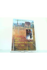 Grenze über deutschen Schienen 1945-1990.