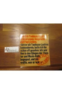Henri de Toulouse-Lautrec : Erinnerungen und Gespräche mit Paul Leclerq.   - [Paul Leclercq. Berecht. Übertr. von Sonja Bütler] / Sammlung Horizont