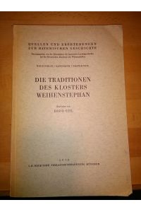 Die Traditionen des Klosters Weihenstephan.
