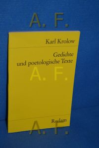 Gedichte und poetologische Texte.   - Ausw. u. Nachw. von Rolf Paulus / Reclams Universal-Bibliothek , Nr. 8074