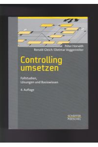 Peter Horvath, Ronald Gleich, Controlling umsetzen / 4. Auflage