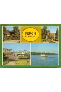 Ferch – Dorfkirche, Altes Fischerhausverschiedene Ansichten Mehrbildkarte