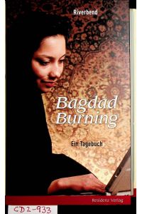 Bagdad burning ein Tagebuch Aus dem Engl. von Eva Bonné