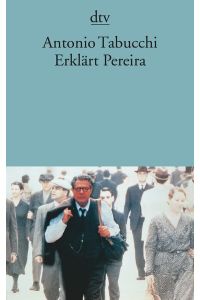 Erklärt Pereira: Eine Zeugenaussage Roman