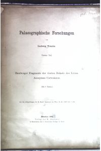 Bamberger Fragemente der vierten Dekade des Livius; Anonymus Cortesianus;  - Palaeographsiche Forschungen, vierter Teil;