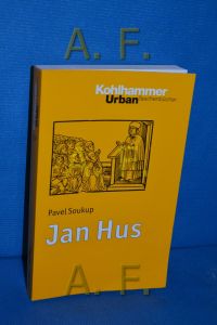 Jan Hus (Kohlhammer-Urban-Taschenbücher 737)