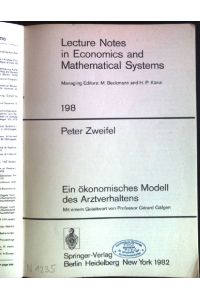 Ein ökonomisches Modell des Arztverhaltens.   - Lecture notes in economics and mathematical systems ; 198