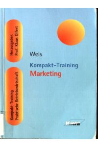 Kompakt-Training Marketing.   - Kompakt-Training praktische Betriebswirtschaft
