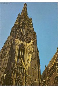 1125790 Wien der ausgebaute Südturm des Stephansdomes