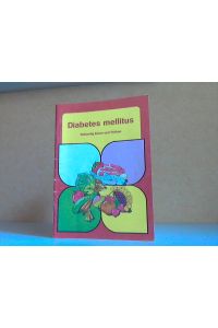 Diabetes mellitus - Vollwertig Essen und Trinken, anzuwenden für die gesamte Familie
