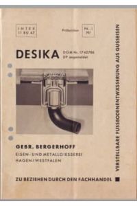 Verstellbare Fussbodenentwässerung aus Gusseisen : DESIKA, DGM Nr. 1742786, DP angemeldet.