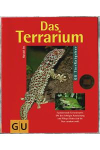 Das Terrarium  - Harald Jes. Mit Fotos bekannter Tierfotogr. Zeichn.: Johann Brandstetter