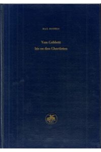 Von Cobbett bis zu den Chartisten. 1815-1848. Auszüge aus zeitgenössischen Quellen.